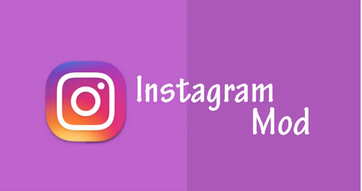 Instagram Mod APKs